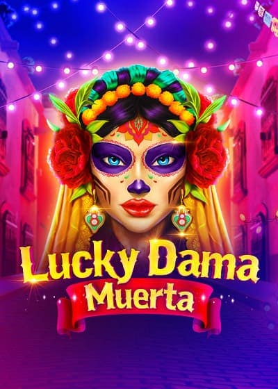 Lucky Dama Muerta